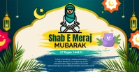 Maximalist Shab E Meraj Facebook Event Cover Facebook Event Cover template