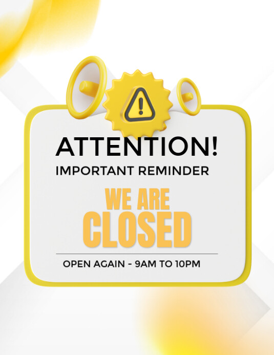 Maximalist We Are Closed Attention Reminder  Flyer (us Letter) template