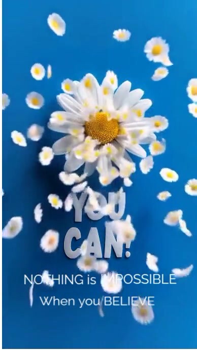 Maximalist You Can! Nothing Is Impossible When You Believe  Instagram Story template