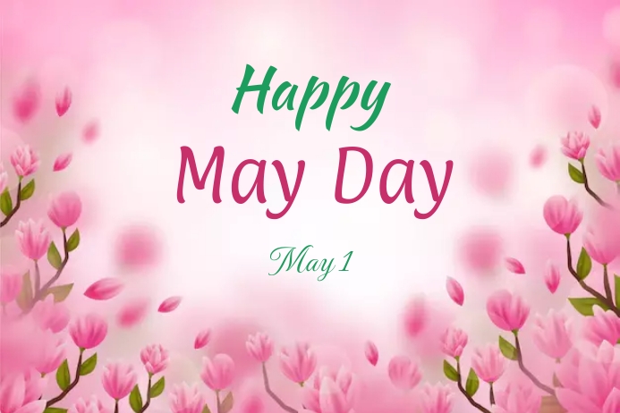 May Day Template | PosterMyWall