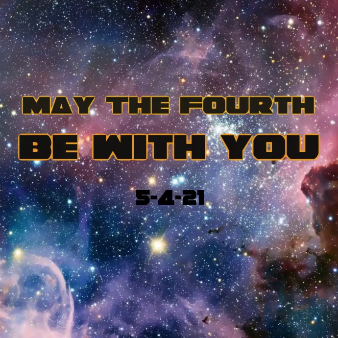 May the 4th be With You โพสต์บน Instagram template