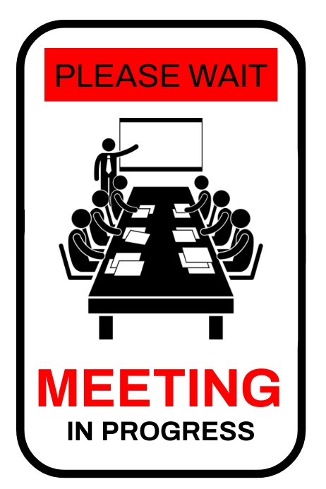 MEETING IN PROGRESS Template | PosterMyWall