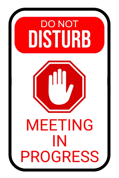 MEETING IN PROGRESS Template | PosterMyWall