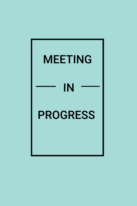 Meeting in progress Template | PosterMyWall