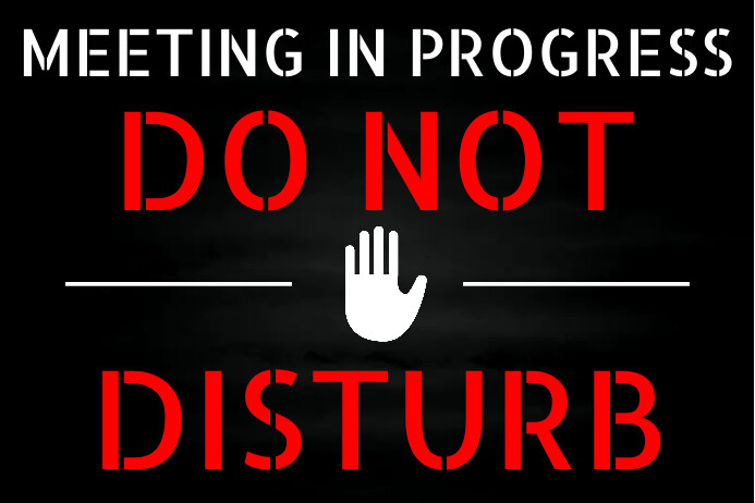 Meeting In Progress Poster Template | PosterMyWall