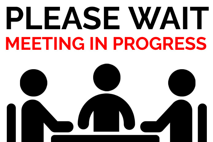 Meeting In Progress Poster Template | PosterMyWall