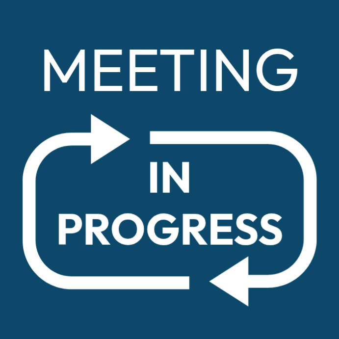 Meeting in progress template | PosterMyWall