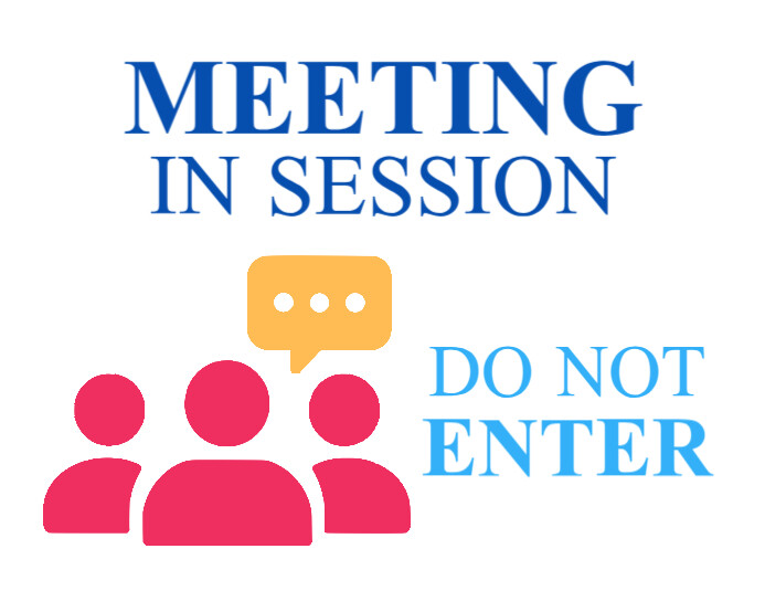 Meeting in Session Do Not Enter Sign Template Editable Printable Office ...