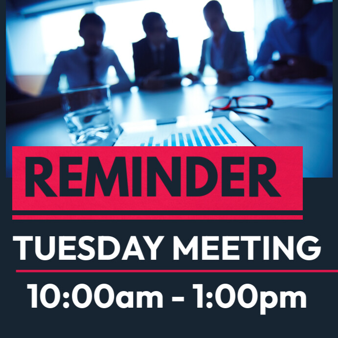 Team Building Reminder Sample Meeting time reminder Template | PosterMyWall