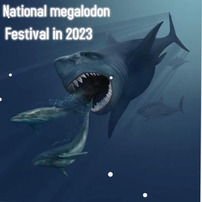 Megalodon festival in 2023 Template | PosterMyWall