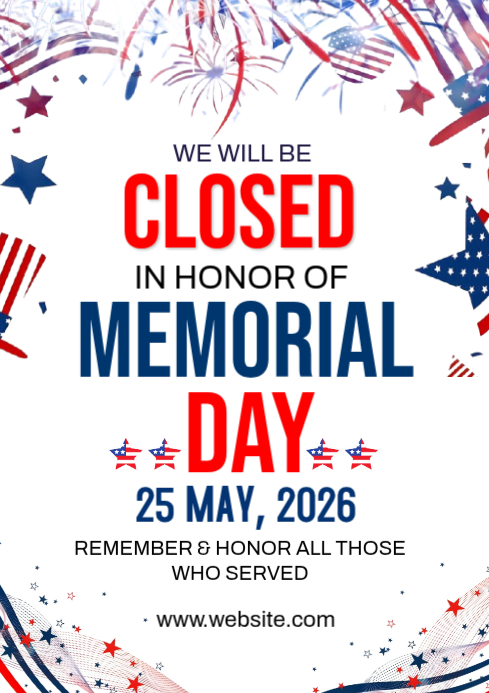 White Memorial Day Closure A4 Template | PosterMyWall