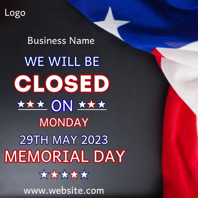 Memorial day closing Template | PosterMyWall