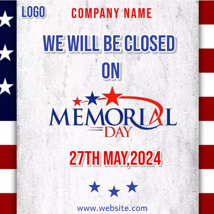 Copy of Memorial day closing | PosterMyWall