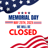 Memorial Day Closure Announcement Instagram Post template