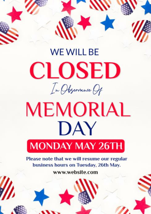 White Memorial Day Closure A4 Template | PosterMyWall