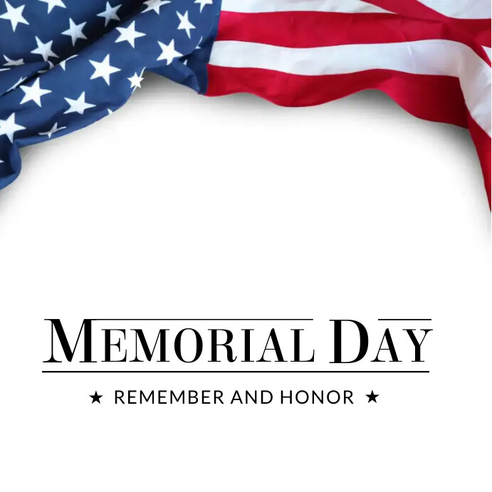 Memorial Day Template PosterMyWall