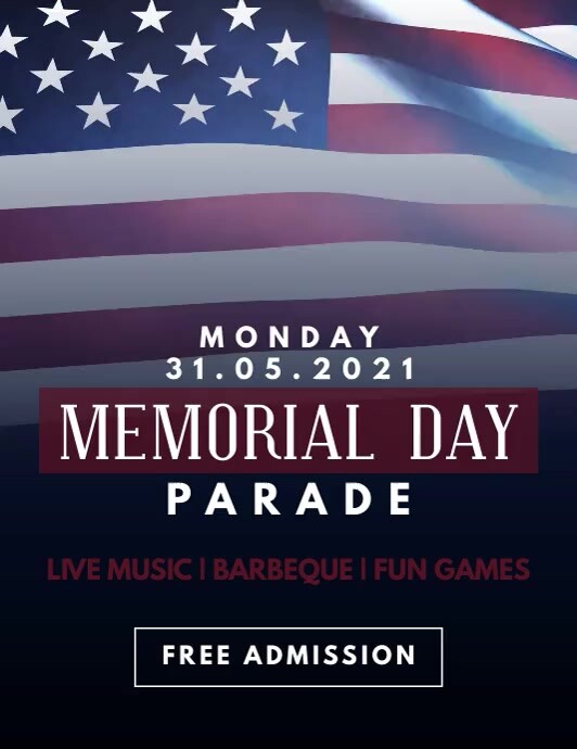 Memorial Day Parade Poster模板 Postermywall Memorial Day Parade Poster模板 Postermywall