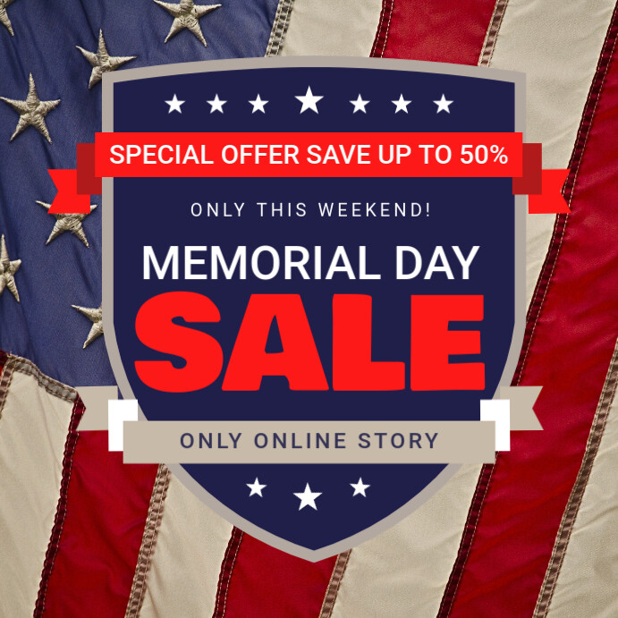 Memorial Day Sale Ads Template PosterMyWall