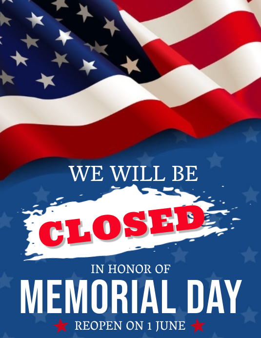 MEMORIAL DAY SHOP CLOSED NOTICE TEMPLATE PosterMyWall