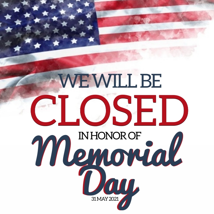 MEMORIAL DAY SHOP CLOSED NOTICE TEMPLATE Instagram-opslag