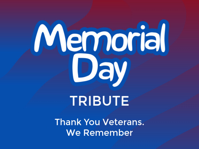 Memorial Day Tribute Business Sign Template, 2025 ป้ายสนาม