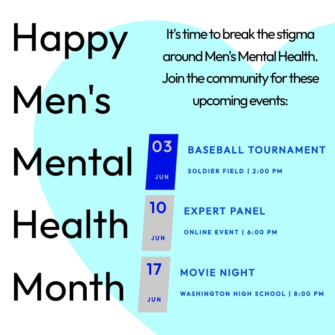 Copy of Men's Mental Health Month | PosterMyWall