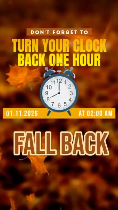 Daylight Saving Time Reminder Template | PosterMyWall