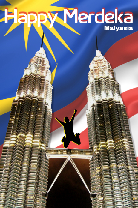 Merdeka/Happy merdeka/Malaysia/Independence | PosterMyWall