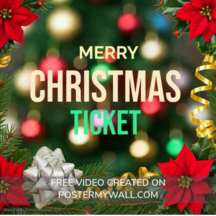 Copy of Merry Christmas ticket new simple template | PosterMyWall