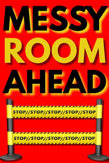 Messy Room Poster Template | PosterMyWall