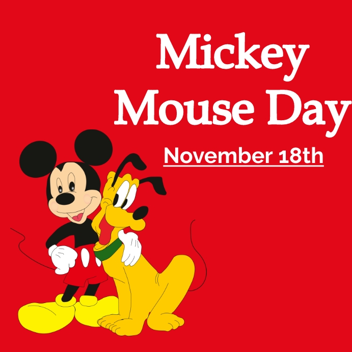 Mickey Mouse Day Template PosterMyWall Mickey mouse day template postermywall