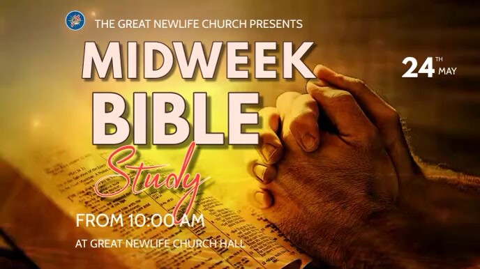 Mid Week Study MIDWEEK BIBLE STUDY VIDEO TEMPLATE | PosterMyWall