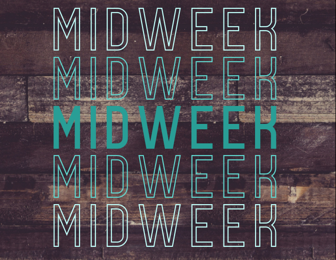Midweek Template | PosterMyWall