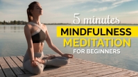 Mindfulness Meditation YouTube Thumbnails template
