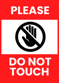 Minimalist Do N ot Touch SIgn Poster A4 template