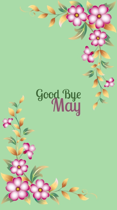 Copy of mint background good bye may greeting | PosterMyWall