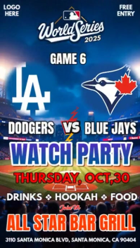 Mlb World Series 2025: Los Angeles Dodgers Vs Toronto Blue Jays Watch Party Instagram Story template