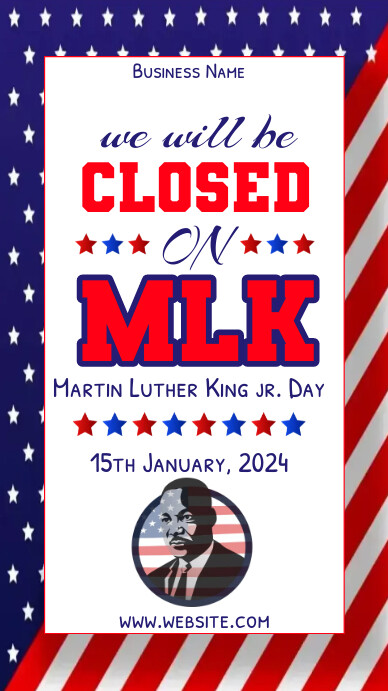 Mlk Closure Sign Copy of mlk closing ad,closed on martin luther king | PosterMyWall