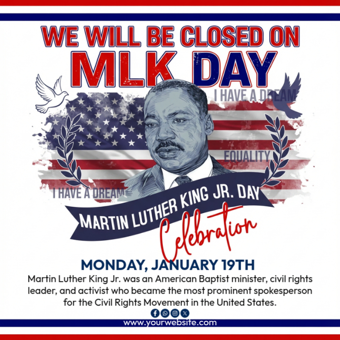 We Are Closed on Martin Luther King Jr. Day Template | PosterMyWall