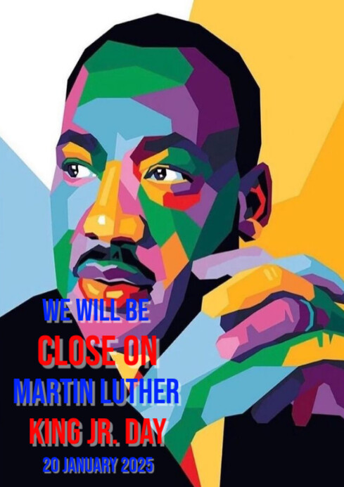 Modern & Minimal Close For Martin Luther King Jr Day A4 Template ...
