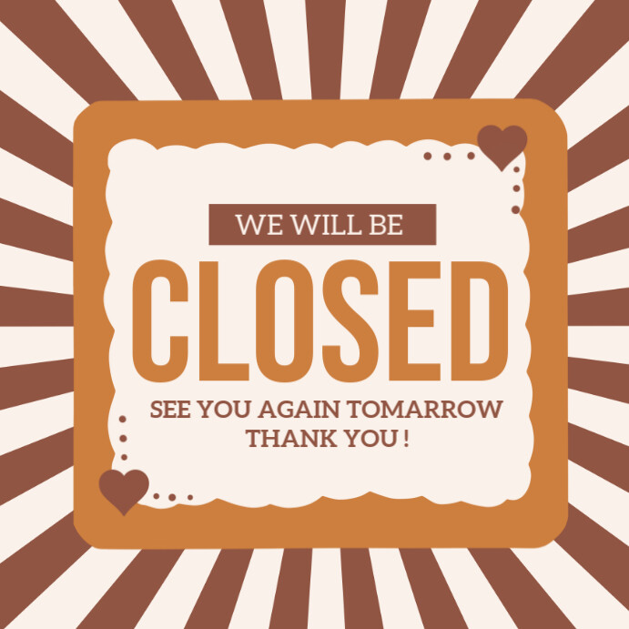 Modern & Minimal Closed Announcement  Instagram Post template