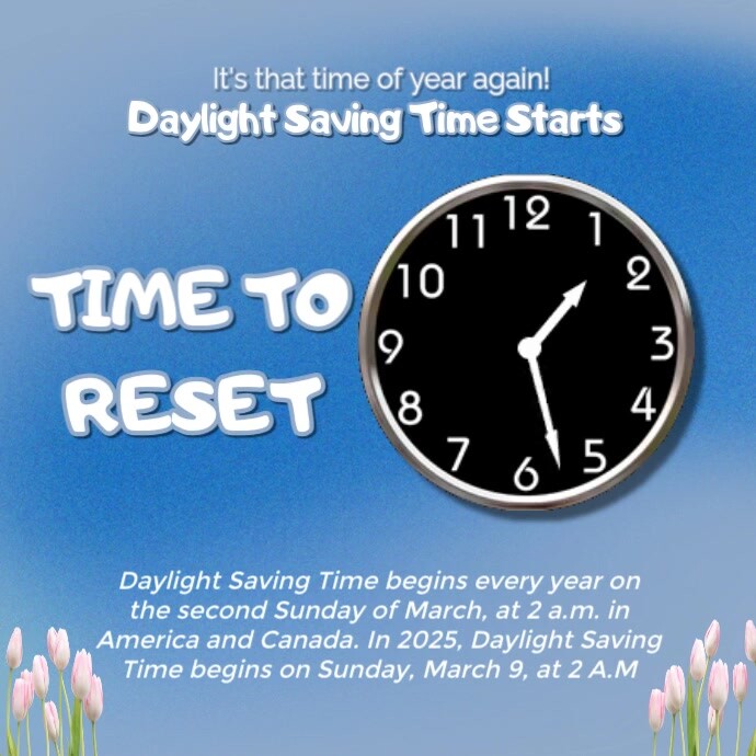 Modern & Minimal Daylight-Saving Time Starts Instagram Post template