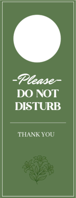 Do Not Disturb Sign Template | PosterMyWall