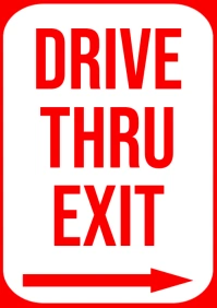 Modern & Minimal Drive Thru Exit Red Sign Nea A2 template