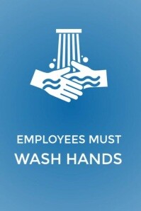 Modern & Minimal Employees Must Wash Hands” Hygiene Sign – Blue Background With Handwashing Icon For Poster template