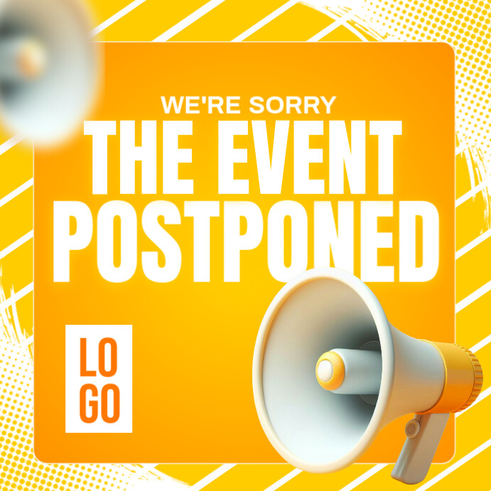Example Postpone Poster Copie de Modern & Minimal Event Is Postponed Instagram Post | PosterMyWall