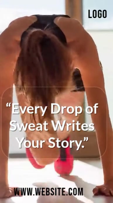 Modern & Minimal Every Drop Of Sweat Writes Your Story – Fitness Motivation Video Template Digital D