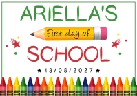Modern & Minimal First Day Of School Sign Template A3