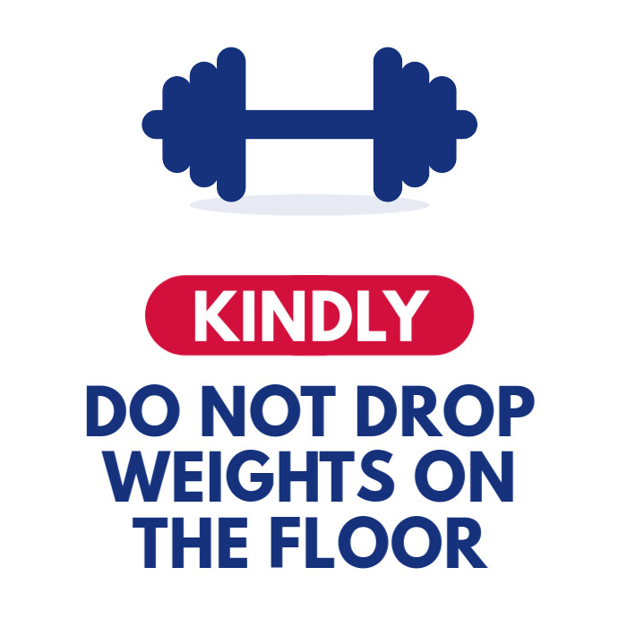 Modern & Minimal Gym Rules Warning Signage Do Not Drop Weights On Floor wall sign Instagram Post template
