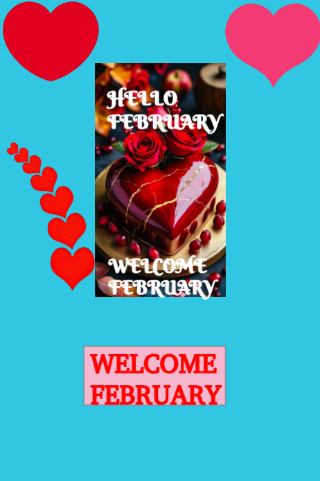 Blue February Welcome Posters Template | PosterMyWall